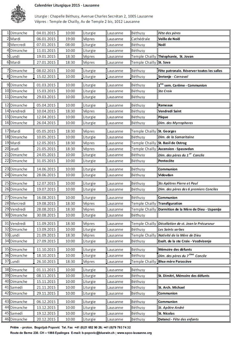 Horaires des cultes à Lausanne, Sierre et Genève, pour l'année 2016